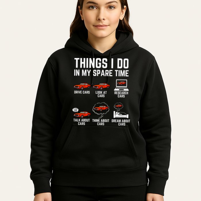 Things I Do In My Spare Time Funny Car Enthusiast Car Lover Hoodie