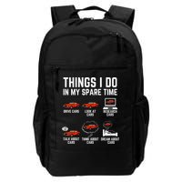Things I Do In My Spare Time Funny Car Enthusiast Car Lover Backpack