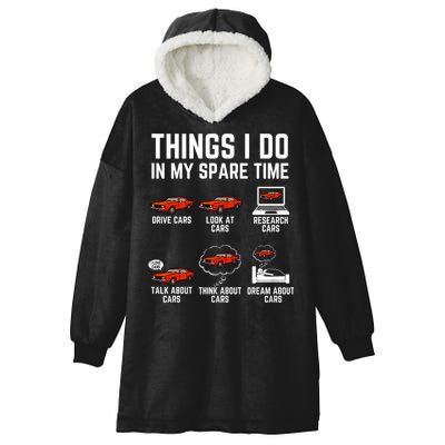 Things I Do In My Spare Time Funny Car Enthusiast Car Lover Hooded Wearable Blanket
