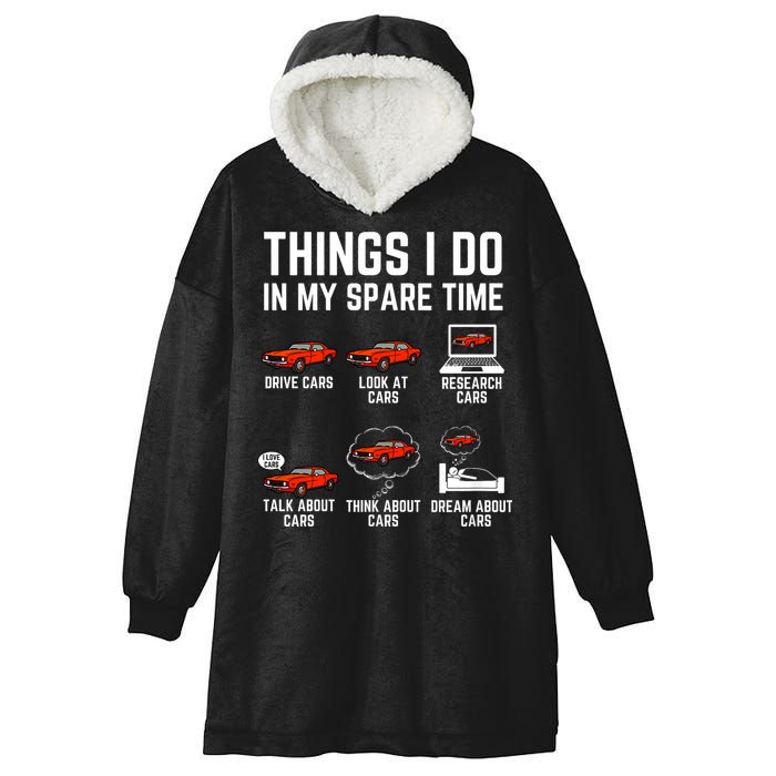 Things I Do In My Spare Time Funny Car Enthusiast Car Lover Hooded Wearable Blanket