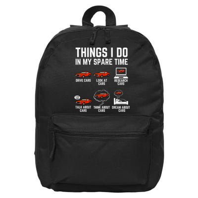 Things I Do In My Spare Time Funny Car Enthusiast Car Lover 16 in Basic Backpack