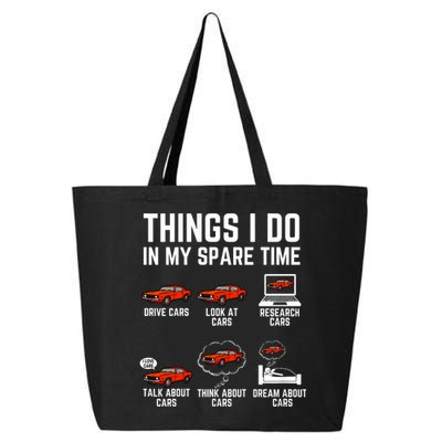 Things I Do In My Spare Time Funny Car Enthusiast Car Lover 25L Jumbo Tote