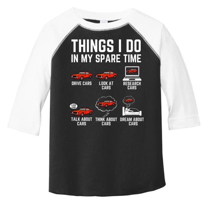 Things I Do In My Spare Time Funny Car Enthusiast Car Lover Toddler Fine Jersey T-Shirt