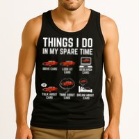 Things I Do In My Spare Time Funny Car Enthusiast Car Lover Tank Top