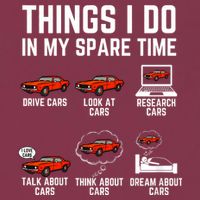 Things I Do In My Spare Time Funny Car Enthusiast Car Lover 16oz Travel Tumbler