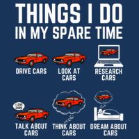 Things I Do In My Spare Time Funny Car Enthusiast Car Lover Infant Baby Jersey Bodysuit