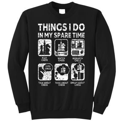 Things I Do In My Spare Time Chess Player Funny Chess Lover Sweatshirt