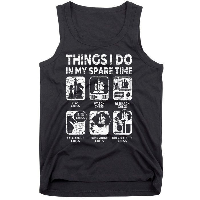 Things I Do In My Spare Time Chess Player Funny Chess Lover Tank Top