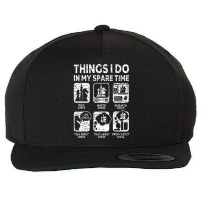 Things I Do In My Spare Time Chess Player Funny Chess Lover Wool Snapback Cap