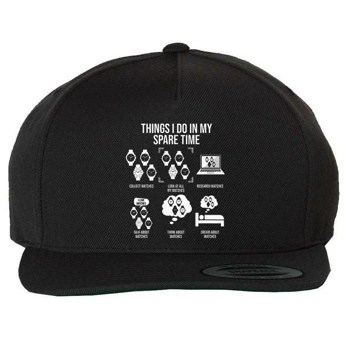 Things I Do In My Spare Time Horologist Watch Collector Wool Snapback Cap