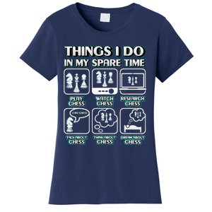 Things I Do In My Spare Time Chess Player Chess Women's T-Shirt