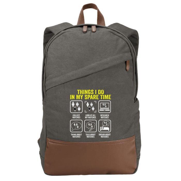 Things I Do In My Spare Time Horologist Watch Collector Cotton Canvas Backpack