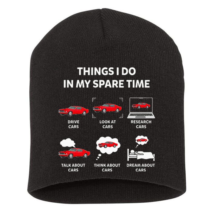 Things I Do In My Spare Time Drive Cars Look At Cars Funny Short Acrylic Beanie