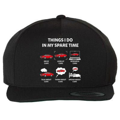 Things I Do In My Spare Time Drive Cars Look At Cars Funny Wool Snapback Cap