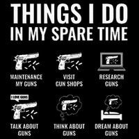 Things I Do In My Spare Time Funny Gun Lover Gun Enthusiast 7-Panel Snapback Hat
