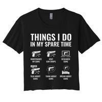 Things I Do In My Spare Time Funny Gun Lover Gun Enthusiast Crop Top