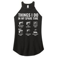 Things I Do In My Spare Time Funny Gun Lover Gun Enthusiast Women's Perfect Tri Rocker Tank