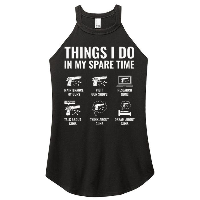 Things I Do In My Spare Time Funny Gun Lover Gun Enthusiast Women's Perfect Tri Rocker Tank