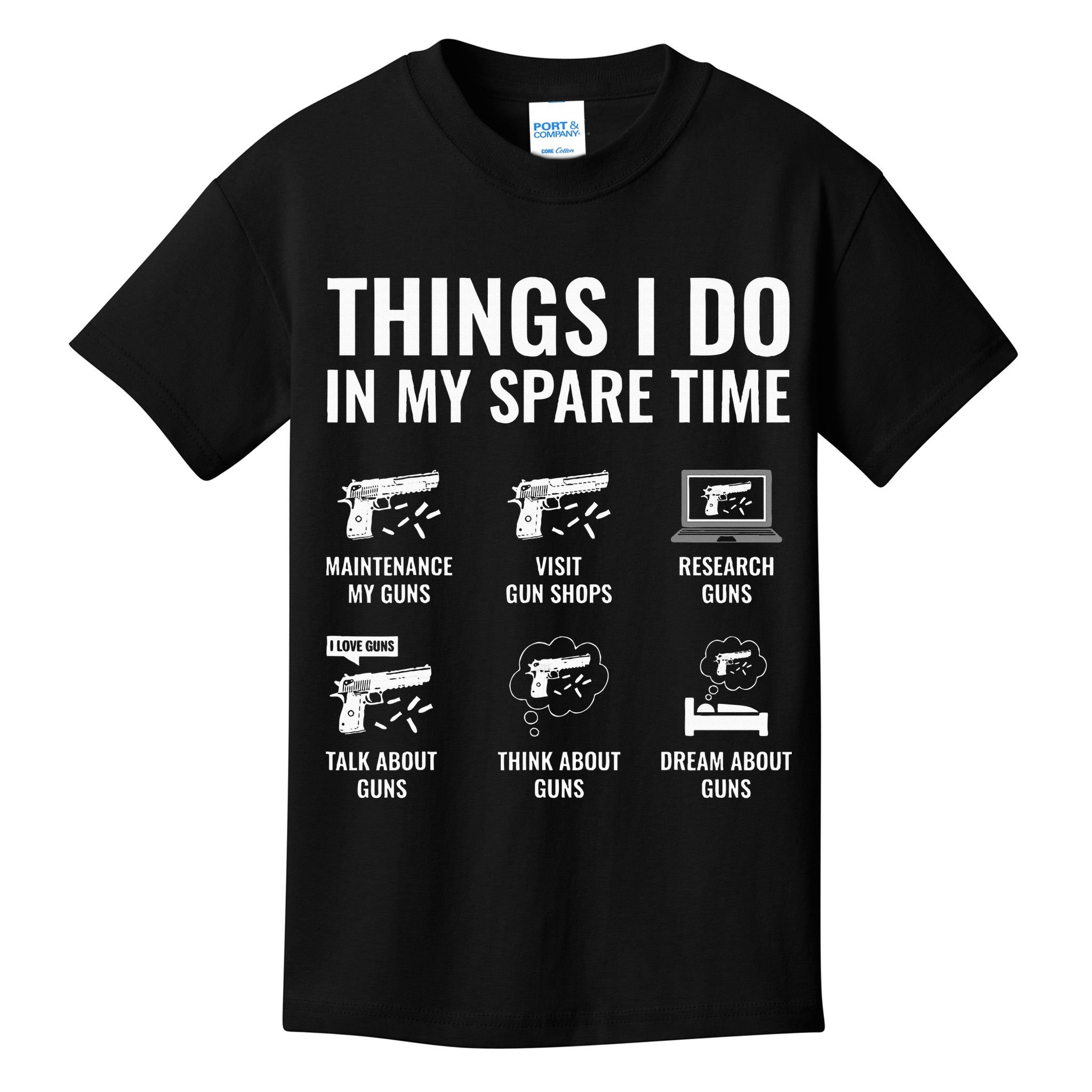 Things I Do In My Spare Time Funny Gun Lover Gun Enthusiast Kids T-Shirt