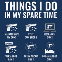 Things I Do In My Spare Time Funny Gun Lover Gun Enthusiast Infant Baby Jersey Bodysuit