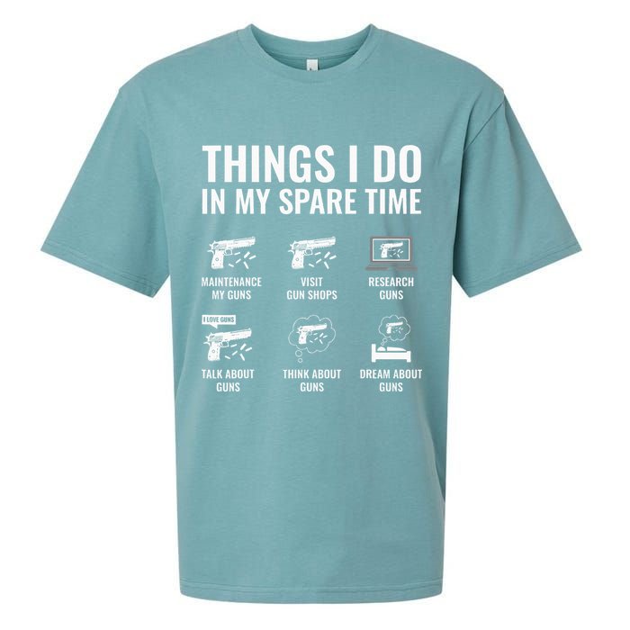Things I Do In My Spare Time Funny Gun Lover Gun Enthusiast Sueded Cloud Jersey T-Shirt