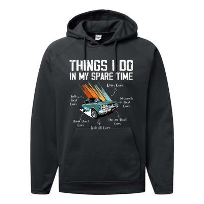 Things I Do In My Spare Time Funny Car Enthusiast Car Lover Performance Fleece Hoodie