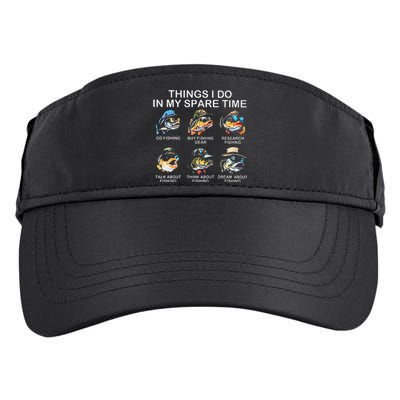 Things I Do In My Spare Time Funny Fishing Adult Drive Performance Visor