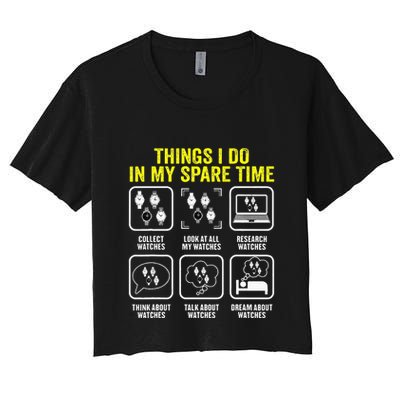Things I Do In My Spare Time Horologist Watch Collector Crop Top