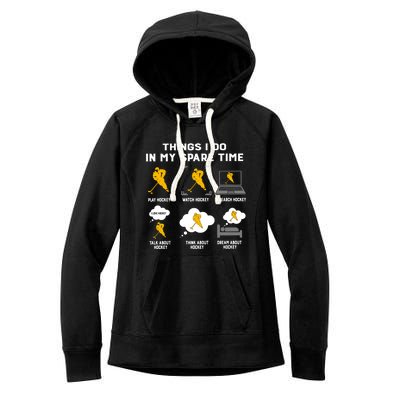 Things I Do In My Spare Time Hockey Eat Sleep Repeat Classic Great Gift Women's Fleece Hoodie