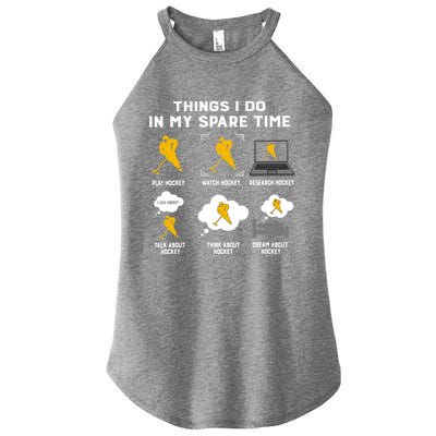 Things I Do In My Spare Time Hockey Eat Sleep Repeat Classic Great Gift Women's Perfect Tri Rocker Tank