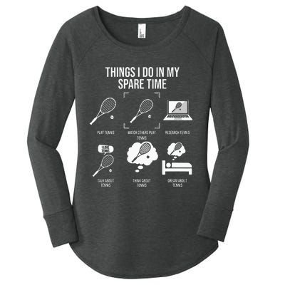 Things I Do In My Spare Time Funny Tennis Player Women's Perfect Tri Tunic Long Sleeve Shirt