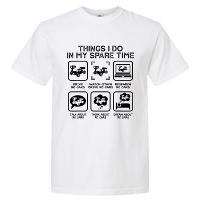 Things I Do In My Spare Time RC Car Racing Racers Enthusiast Garment-Dyed Heavyweight T-Shirt