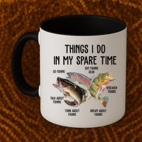 Thing I Do In My Spare Time Fishing Funny Mug