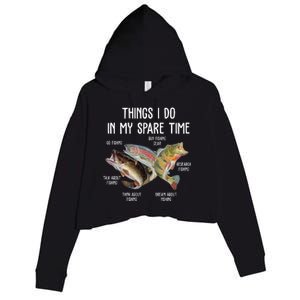 Thing I Do In My Spare Time Fishing Funny Crop Fleece Hoodie