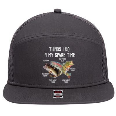 Thing I Do In My Spare Time Fishing Funny 7 Panel Mesh Trucker Snapback Hat