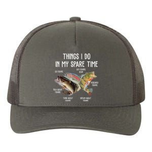 Thing I Do In My Spare Time Fishing Funny Yupoong Adult 5-Panel Trucker Hat