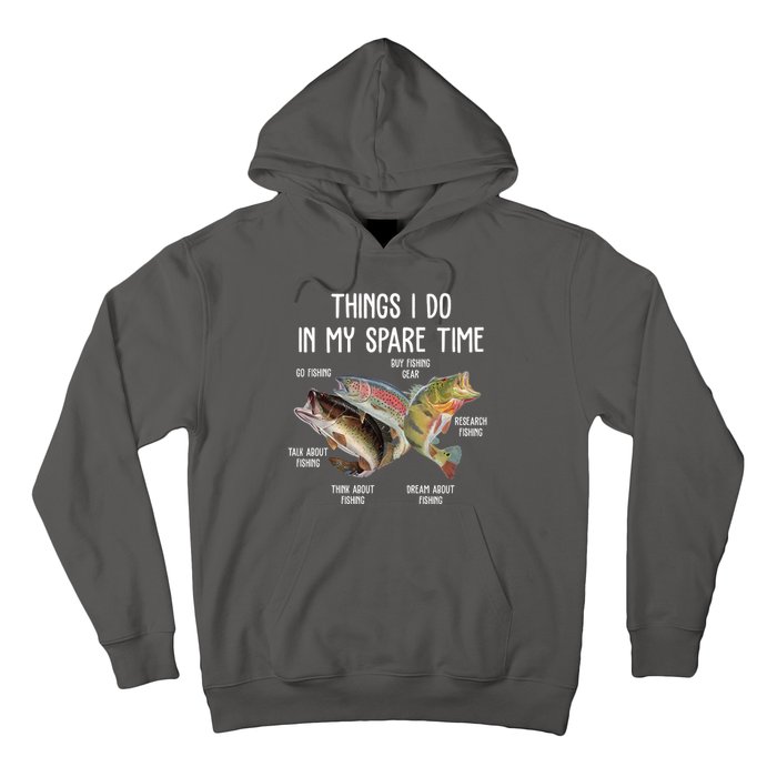 Thing I Do In My Spare Time Fishing Funny Hoodie