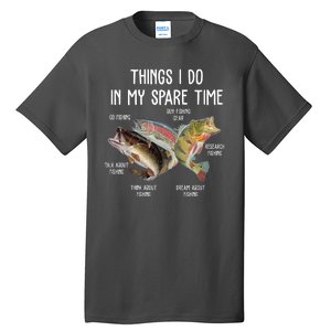 Thing I Do In My Spare Time Fishing Funny Tall T-Shirt