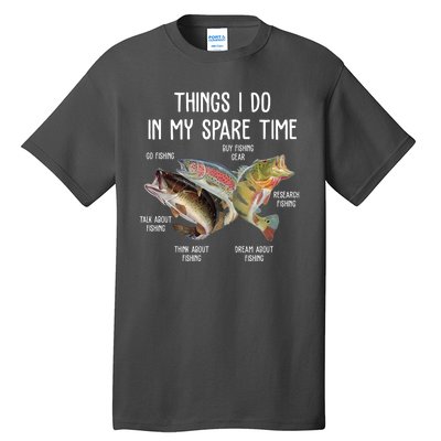 Thing I Do In My Spare Time Fishing Funny Tall T-Shirt