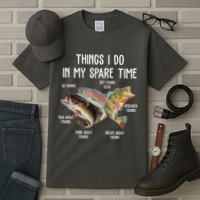 Thing I Do In My Spare Time Fishing Funny Tall T-Shirt