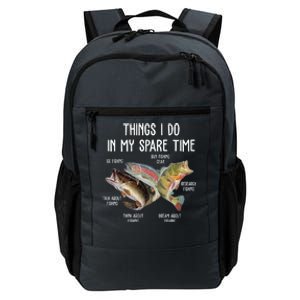 Thing I Do In My Spare Time Fishing Funny Daily Commute Backpack