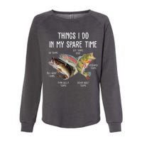 Thing I Do In My Spare Time Fishing Funny Womens California Wash Sweatshirt