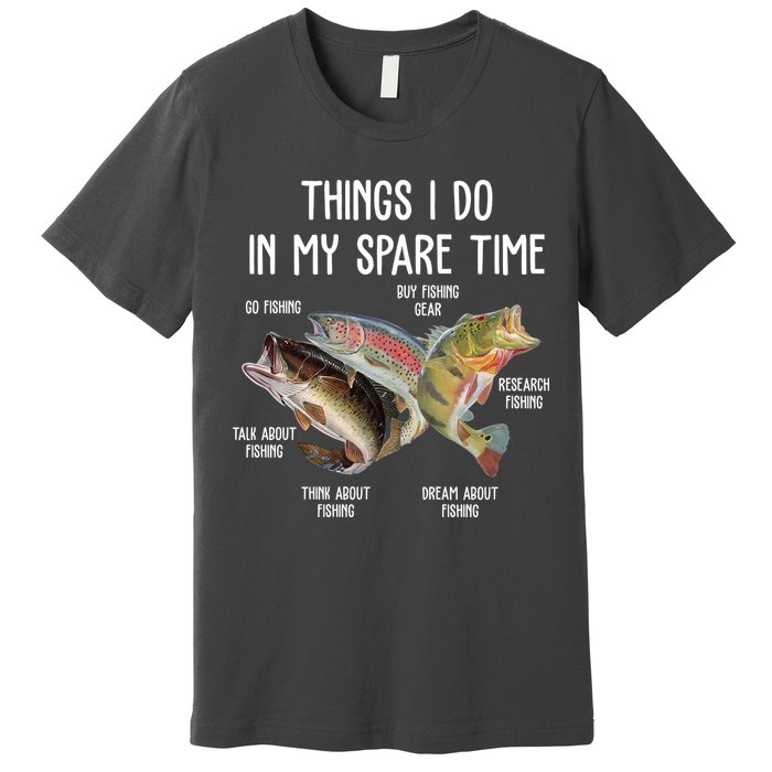 Thing I Do In My Spare Time Fishing Funny Premium T-Shirt