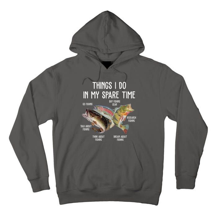 Thing I Do In My Spare Time Fishing Funny Tall Hoodie