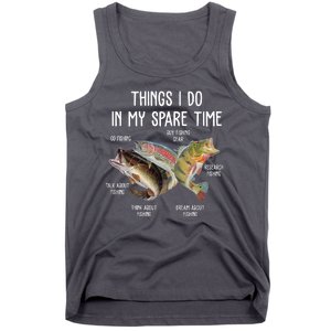 Thing I Do In My Spare Time Fishing Funny Tank Top