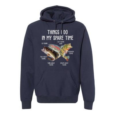 Thing I Do In My Spare Time Fishing Funny Premium Hoodie