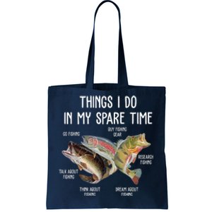 Thing I Do In My Spare Time Fishing Funny Tote Bag