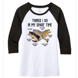 Thing I Do In My Spare Time Fishing Funny Women's Tri-Blend 3/4-Sleeve Raglan Shirt