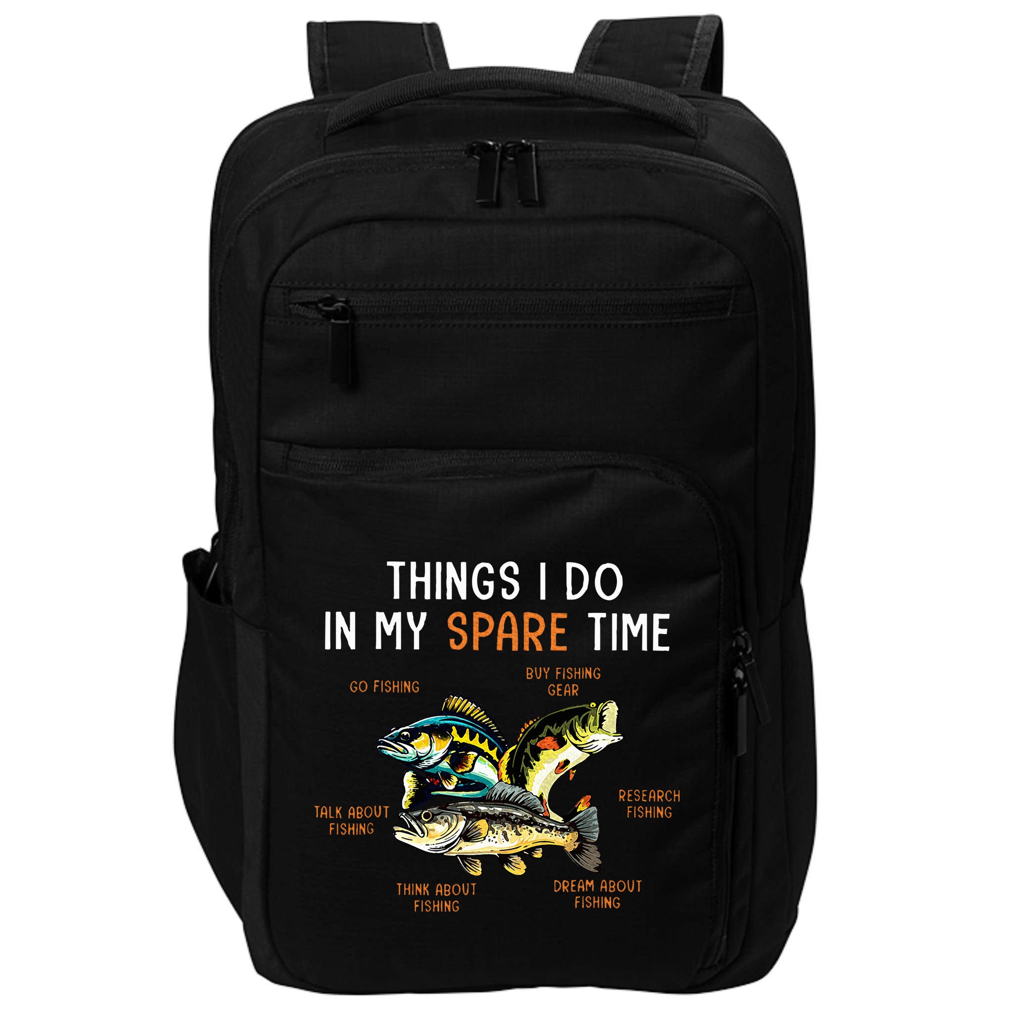 Things I Do In My Spare Time Funny Fishing Things Impact Tech Backpack