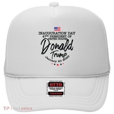Trump Inauguration Day Trump Vance 2025 United States Presidential Inauguration High Crown Mesh Back Trucker Hat